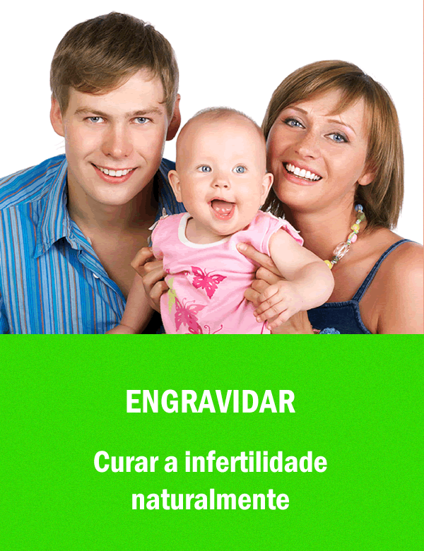 Engravidar Curar a Infertilidade Naturalmente